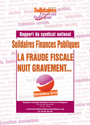 Rapport Solidaires Finances Publiques : La fraude fiscale nuit gravement...