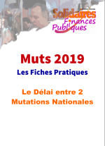 Mutation 2019 - Fiche Pratique : Le Délai entre 2 Mutations Nationales